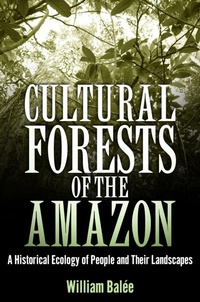 Enlarge image Cover: Cultural Forests of the Amazon - The University of Alabama Press