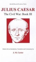 Cover: Julius Caesar: The Civil War Book III - Aris & Phillips Ltd