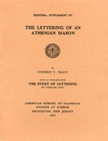 Cover: The Lettering of an Athenian Mason - American School of Classical Studies at Athens