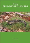 Cover: Keeping Blue-tongue Lizards - ABK Publications