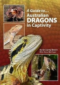Abbildung von: Australian Dragons In Captivity - BirdKeeper Pty. Limited