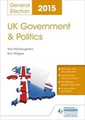 Cover: UK Government & Politics: General Election 2015 - Philip Allan Updates