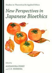 Enlarge image Cover: New Perspectives in Japanese Bioethics - Cambridge Scholars Publishing
