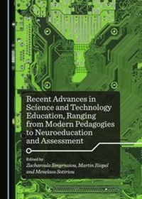 Enlarge image Cover: Recent Advances in Science and Technology Education, Ranging from Modern Pedagogies to Neuroeducation and Assessment - Cambridge Scholars Publishing