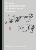 Cover: Capturing Phonological Shades Within and Across Languages - Cambridge Scholars Publishing