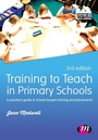 Cover: Training to Teach in Primary Schools - Learning Matters Ltd