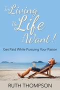 Cover: I'm Living The Life I Want! - Speedy Publishing LLC