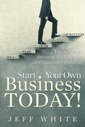 Cover: Start Your Own Business Today! - Speedy Publishing LLC