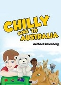 Cover: Chilly Goes to Australia - Austin Macauley Publishers
