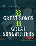 Cover: 33 Great Songs 33 Great Songwriters Vol 2 - BOOKBABY