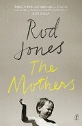 Cover: The Mothers - The Text Publishing Company