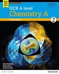 Enlarge image Cover: OCR A level Chemistry A Student Book 2 + ActiveBook - Pearson Education Limited