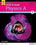 Cover: OCR A level Physics A Student Book 2 + ActiveBook - Pearson Education Limited