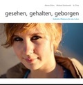 Cover: gesehen, gehalten, geborgen - Diakoniewerk Kirchr&ouml;der Turm