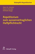 Cover: Repetitorium zum ausservertraglichen Haftpflichtrecht - St&auml;mpfli Verlag AG