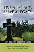 Cover: Live a Legacy, Leave a Legacy - Holly Press