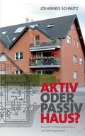 Cover: Aktivhaus Oder Passivhaus? - Books on Demand