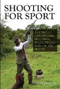 Cover: Shooting for Sport - The Crowood Press Ltd