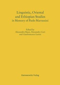 Cover: Linguistic, Oriental and Ethiopian Studies in Memory of Paolo Marrassini - Harrassowitz Verlag