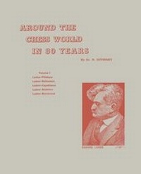 Abbildung von: Around the Chess World in 80 Years - Ishi Press