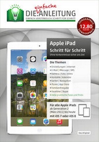 Abbildung von: Die.Anleitung für das Apple iPad mit iOS 7/8 - Oestreich, Helmut