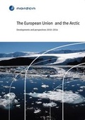 Cover: The European Union and the Arctic - Nordic Council of Ministers
