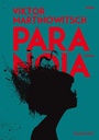 Cover: Paranoia - Verlag Voland & Quist