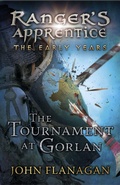 Cover: The Tournament at Gorlan (Ranger's Apprentice: The Early Years Book 1) - Yearling (imprint of Random House Children's Books)
