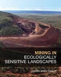 Cover: Mining in Ecologically Sensitive Landscapes - CSIRO Publishing