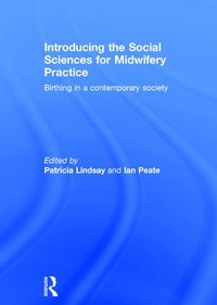 Abbildung von: Introducing the Social Sciences for Midwifery Practice - Routledge