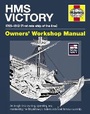 Cover: HMS Victory Owners' Workshop Manual - J H Haynes & Co Ltd