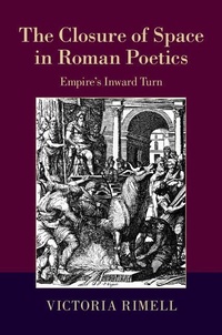 Enlarge image Cover: The Closure of Space in Roman Poetics - Cambridge University Press