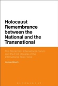 Cover: Holocaust Remembrance between the National and the Transnational - Bloomsbury Academic USA