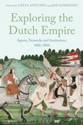 Cover: Exploring the Dutch Empire - Bloomsbury Academic