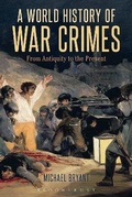 Cover: A World History of War Crimes - Bloomsbury Academic