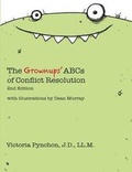Abbildung von: The Grownups' ABCs of Conflict Resolution - She Negotiates Press