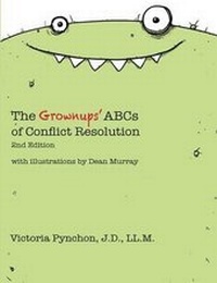Abbildung von: The Grownups' ABCs of Conflict Resolution - She Negotiates Press