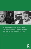 Cover: Boundaries of Utopia - Imagining Communism from Plato to Stalin - Routledge