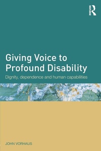 Enlarge image Cover: Giving Voice to Profound Disability - Routledge