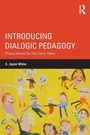 Cover: Introducing Dialogic Pedagogy - Routledge