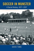 Cover: Soccer in Munster - Cork University Press