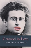 Cover: Gramsci in Love - Top Hat Books