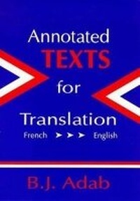 Enlarge image Cover: Annotated Texts for Translation (French-English) - Multilingual Matters