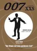 Cover: 007 XXS - James Bond Jahrgang 1974 - Der Mann mit dem goldenen Colt - damokles