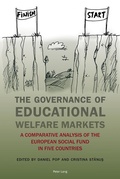 Cover: The Governance of Educational Welfare Markets - Peter Lang Verlag