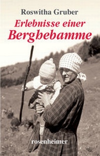 Abbildung von: Erlebnisse einer Berghebamme - Rosenheimer Verlagshaus