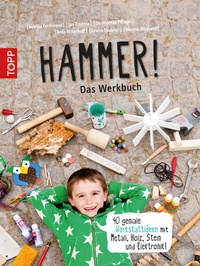 Abbildung von: Hammer! Das Werkbuch - Frech