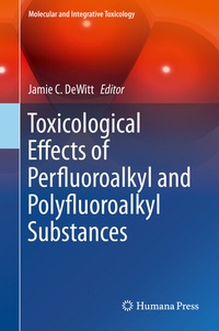 Abbildung von: Toxicological Effects of Perfluoroalkyl and Polyfluoroalkyl Substances - Humana
