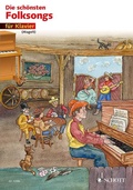 Cover: Die sch&ouml;nsten Folksongs - Schott Music