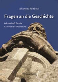 Abbildung von: Fragen an die Geschichte - Militzke Verlag GmbH